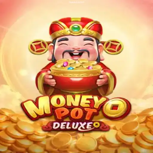 Explore the Thrilling World of MoneyPotDELUXE Casino Game